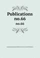 Publications. no.66, Camden Society,Royal Historical Society (Great Britain) cn 