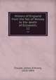 History of England from the fall of Wolsey to the death of Elizabeth;. 12, Froude, James Anthony, 1818-1894 