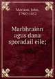 Marbhrainn agus dana sporadail eile;, Morison, John, 1790?-1852 