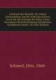 Lehrbuch der Botanik; fur hohere Lehranstalten und die Hand des Lehrers, sowie fur alle Freunde der Natur. Unter besonderer Berucksichtigung biologischer Verhaltnisse bearb. von Otto Schmeil, Schmeil, Otto, 1860- 