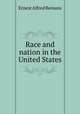Race and nation in the United States, Ernest Alfred Benians 
