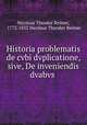Historia problematis de cvbi dvplicatione, sive, De inveniendis dvabvs ., Nicolaus Theodor Reimer, 1772-1832 Nicolaus Theodor Reimer 
