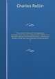 The ancient history of the Egyptians, Carthaginians, Assyrians, Babylonians, Medes and Persians, Grecians and Macedonians : including a History of the arts and sciences of the ancients. v.2, Charles Rollin 