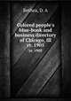 Colored people`s blue-book and business directory of Chicago, Ill. yr. 1905, Bethea, D. A 
