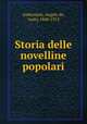 Storia delle novelline popolari, Gubernatis, Angelo de, conte, 1840-1913 
