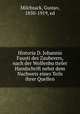Historia D. Johannis Fausti des Zauberers, nach der Wolfenbu?tteler Handschrift nebst dem Nachweis eines Teils ihrer Quellen, Milchsack, Gustav, 1850-1919, ed 