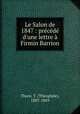 Le Salon de 1847 : precede d