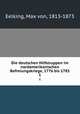 Die deutschen Hilfstruppen im nordamerikanischen Befreiungskriege, 1776 bis 1783. 1, Eelking, Max von, 1813-1873 