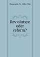Revolutsye oder reform?, Pomerantz, N., 1886-1944 