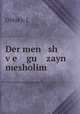 Der men sh v?e gu zayn mesholim, L. Olitsky 