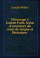 Hommage a Gaston Paris, lecon d