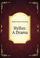 Hyllus: A Drama, Ralph Cheever Dunning 