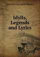 Idylls, Legends and Lyrics, Amelia Garland Mears 