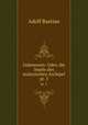 Indonesien: Oder, die Inseln des malayischen Archipel. pt. 5, Adolf Bastian 