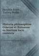 Historia philosophiae Graecae et Romanae ex fontium locis contexta, Heinrich Ritter , Ludwig Preller 
