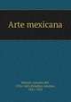 Arte mexicana, Antonio del Rincon 