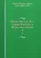 Obras del Lic. D. J. Lpez-Portillo y Rojas microform. 4, Lopez-Portillo y Rojas 