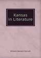 Kansas in Literature, William Herbert Carruth 