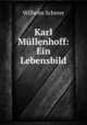Karl Mullenhoff: Ein Lebensbild, Wilhelm Scherer 