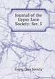Journal of the Gypsy Lore Society: Ser. 5, Gypsy Lore Society 