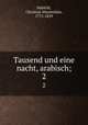 Tausend und eine nacht, arabisch;. 2, Habicht, Christian Maximilian, 1775-1839 