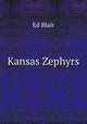 Kansas Zephyrs, Ed. Blair 