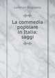 La commedia popolare in Italia: saggi, Lorenzo Stoppato 