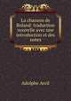 La chanson de Roland: traduction nouvelle avec une introduction et des notes, Adolphe Avril 