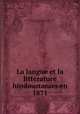 La langue et la litterature hindoustanies en 1871, Joseph-Heliodore Sagesse-Vertu 