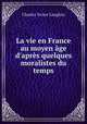 La vie en France au moyen age d