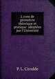 L?cons de geometrie theorique et pratique: adoptees par l