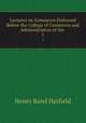 Lectures on Commerce Delivered Before the College of Commerce and Administration of the .. 1, Henry Rand Hatfield 