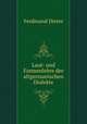 Laut- und Formenlehre der altgermanischen Dialekte, Ferdinand Dieter 