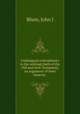 Undesigned coincidences in the writings both of the Old and New Testament, an argument of their veracity, John J. Blunt 