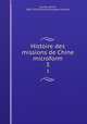 Histoire des missions de Chine microform. 3, Adrien Launay 