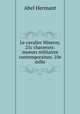 Le cavalier Miseroy, 21c chasseurs: moeurs militaires contemporaines. 10e mille, Hermant Abel 