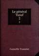 Le gnral Yusuf. 2, Corneille Trumelet 