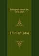 Embrechados, Sabugosa, conde de, 1854-1923 