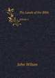 The Lands of the Bible. Volume I., John Wilson 