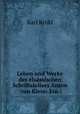 Leben und Werke des elsassischen Schriftstellers Anton von Klein: Ein ., Karl Krukl 