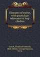 Diseases of swine, with particluar reference to hog-cholera, Lynch, Charles Frederick, 1868-,White, George Ransom, 1874- 