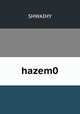 hazem0, Shwaihy 