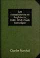 Les conspirateurs en Angleterre, 1848-1858: etude historique, Charles Marchal 