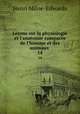 Leons sur la physiologie et l`anatomie compare de l`homme et des animaux .. 14, Henri Milne-Edwards 