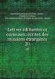 Lettres edifiantes et curieuses: ecrites des missions etrangeres, Charles le Gobien 