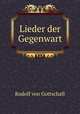 Lieder der Gegenwart, Rudolf von Gottschall 