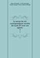 Le secret du roi: correspondance secrte de Louis XV avec ses agents .. 2, Albert de Broglie , le Duc de Broglie , Charles-Jacques -Victor-Albert de Broglie 