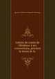 Lettres de comte de Mirabeau a ses commettans, pendant la tenue de la ., Honore-Gabriel de Riquetti Mirabeau 