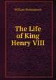 The Life of King Henry VIII., Уильям Шекспир 