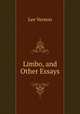 Limbo, and Other Essays, Vernon Lee 